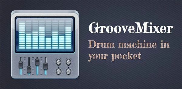 GrooveMixer高级版宣传图